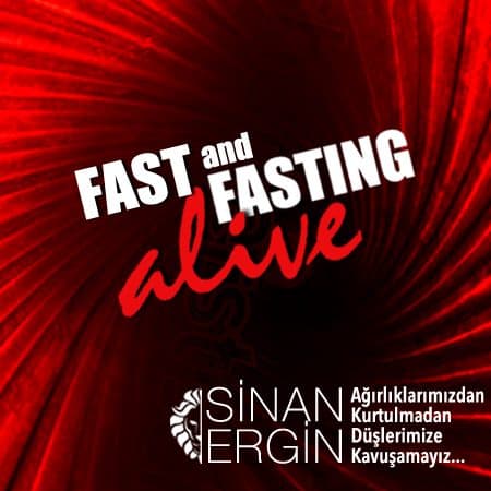 FAST&FASTING ALIVE