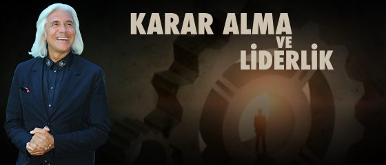 karar alma ve liderlik