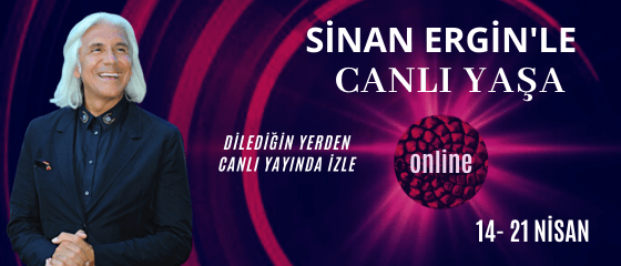 Sinan ERGİN’le Canlı Yaşa