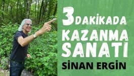 3-DAKİKADA-KAZANMA-SANATI-SİNAN-ERGİN-KAZANMA-SANATI