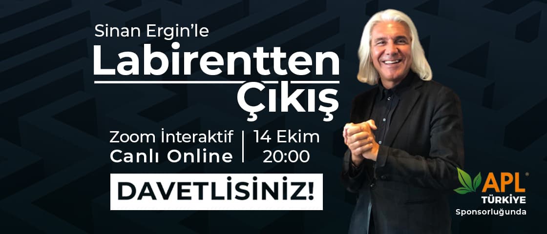 Sinan Ergin'le Labirentten Çıkış