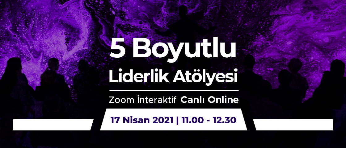 5 Boyutlu Liderlik Atölyesi