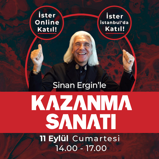 Kazanma Sanatı – 11.09.2021 *