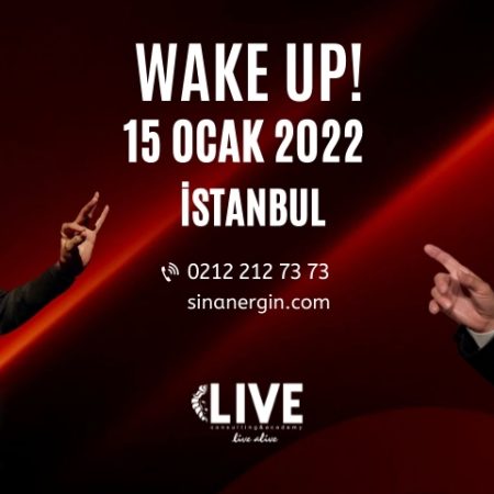 Wake UP! – İstanbul VIP Katılım*