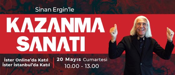 Sinan Ergin’le Kazanma Sanatı – İstanbul