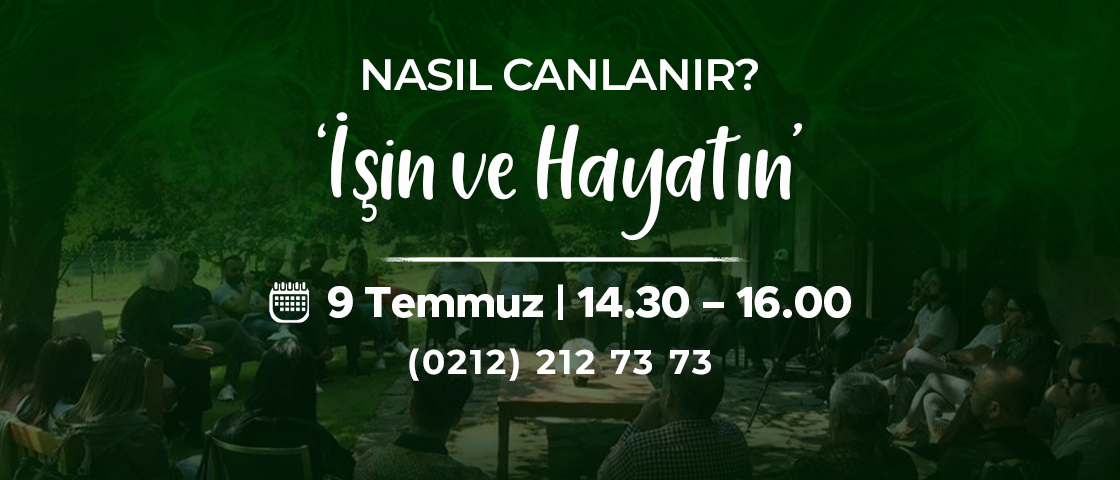 Nasıl Canlanır? İşin ve Hayatın
