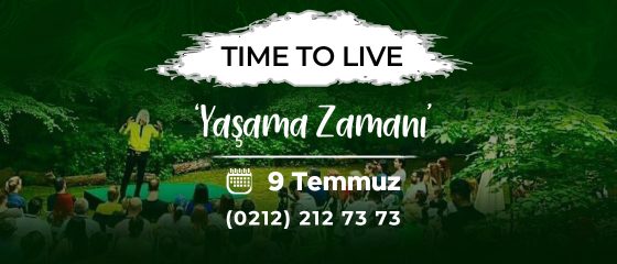 Time To Live – İstanbul