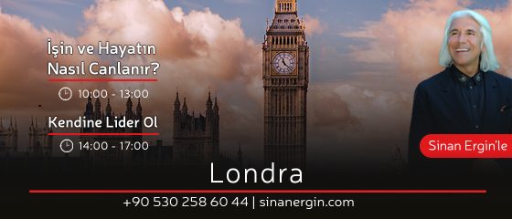 İşin ve Hayatın Nasıl Canlanır? & Kendine Lider Ol – Londra