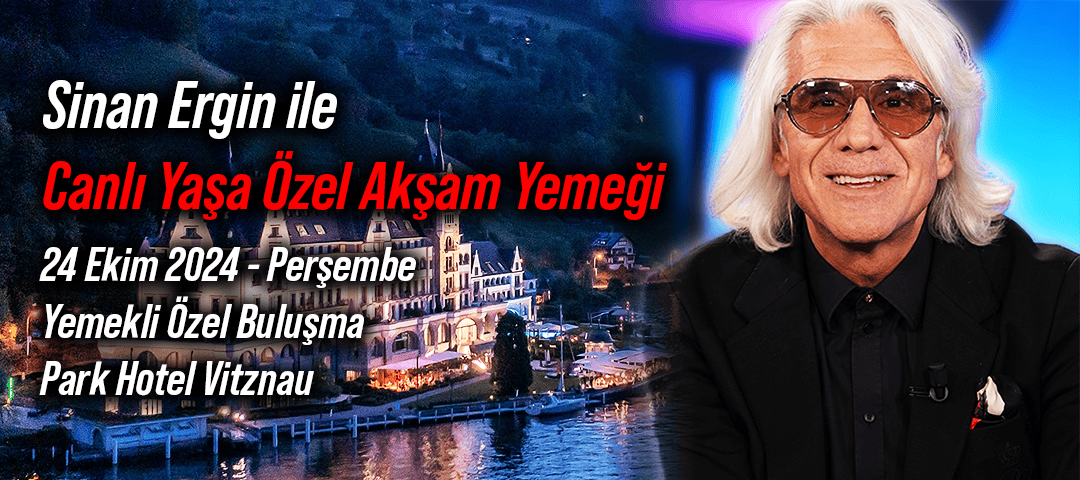 Sinan Ergin’le Canlı Yaşa Özel Akşam Yemeği