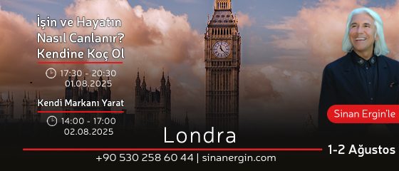 İşin ve Hayatın Nasıl Canlanır? Kendine Koç Ol & Kendi Markanı Yarat – LONDRA