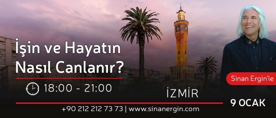 İşin ve Hayatın Nasıl Canlanır – İzmir