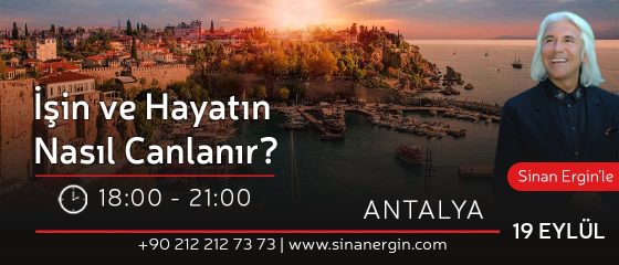 İşin ve Hayatın Nasıl Canlanır – Antalya