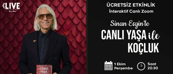 Canlı Yaşa ile Koçluk Canlı Yaşa ile Koçluk